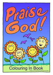 01_Colouring_Praise: Art and craft; Art and craft book; Bible story; Colour; Coloring; Colouring; Line Art
