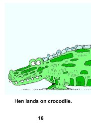 16_Hen_Crocodile: Animals; Colour; Grammar; Reading books